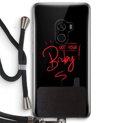 Not Your Baby: Xiaomi Mi Mix 2 Transparant Hoesje met koord
