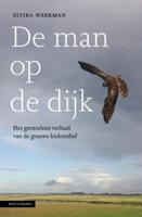 De man op de dijk (Paperback)