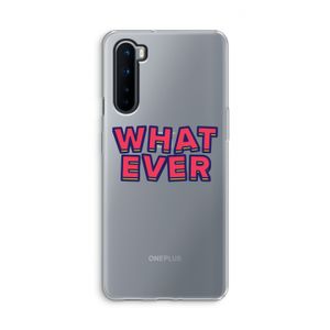 Whatever: OnePlus Nord Transparant Hoesje