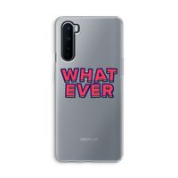 Whatever: OnePlus Nord Transparant Hoesje