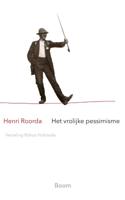 Het vrolijke pessimisme (Paperback)