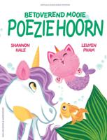 Betoverend mooie Poeziehoorn (Hardback)