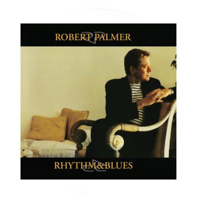 Robert Palmer - Rhythm & Blues (Limited Edition Genummerde LP) 2LP