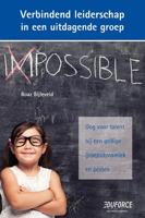Verbindend leiderschap in een uitdagende groep (Paperback) Verbindend leiderschap in een uitdagende groep (Paperback)