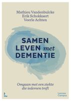 Samen leven met dementie - Mathieu Vandenbulcke, Erik Schokkaert, Veerle Achten - ebook
