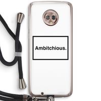 Ambitchious: Motorola Moto G6 Transparant Hoesje met koord