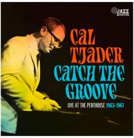 Cal Tjader - Catch The Groove: Live At The Penthouse 1963-1967 (Record Store Day Black Friday 2023) 3LP Cal Tjader - Catch The Groove: Live At The Penthouse 1963-1967 (Record Store Day Black Friday 2023) 3LP