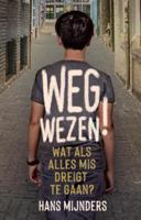 Wegwezen! (Hardback)