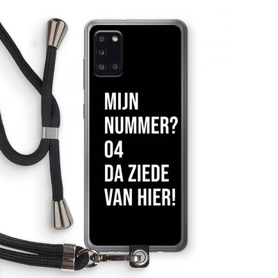 Da ziede van hier - Zwart: Samsung Galaxy A31 Transparant Hoesje met koord