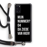 Da ziede van hier - Zwart: Samsung Galaxy A31 Transparant Hoesje met koord