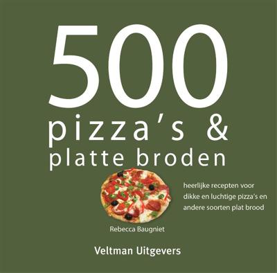 500 pizza&apos;s & platte broden (Hardback)