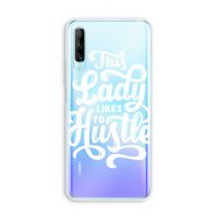 Hustle Lady: Huawei P Smart Pro Transparant Hoesje Hustle Lady: Huawei P Smart Pro Transparant Hoesje
