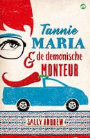 Tannie Maria en de demonische monteur - Sally Andrew - ebook