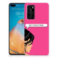 Huawei P40 Silicone-hoesje Woman Don't Touch My Phone