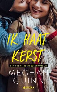 Ik haat kerst - Meghan Quinn - ebook