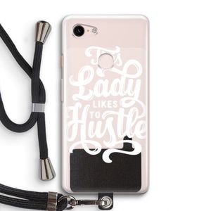 Hustle Lady: Pixel 3 Transparant Hoesje met koord