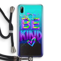 Be Kind: Huawei P Smart (2019) Transparant Hoesje met koord