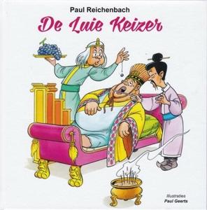 De luie keizer (Hardback)
