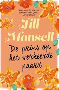 De prins op het verkeerde paard (Paperback)