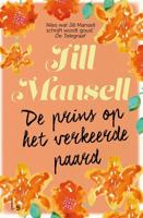 De prins op het verkeerde paard (Paperback)