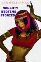 Naughty Bedtime Stories - Ben Westerman - ebook