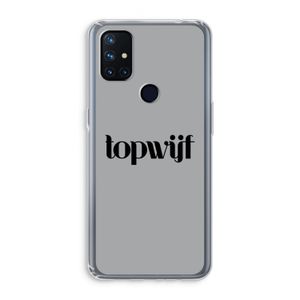 Topwijf Grijs Zwart: OnePlus Nord N10 5G Transparant Hoesje