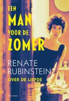 Een man voor de zomer - Renate Rubinstein - Hardcover (9789025465544) - thumbnail