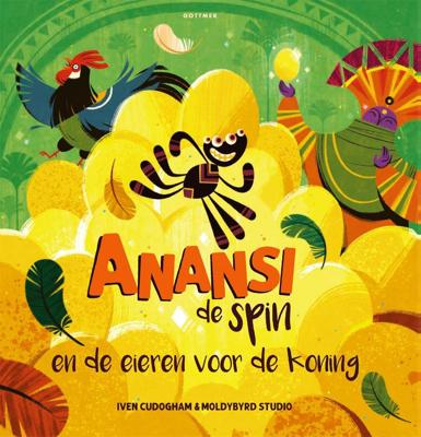 Anansi de spin en de eieren voor de koning (Hardback)