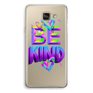Be Kind: Samsung Galaxy A5 (2016) Transparant Hoesje