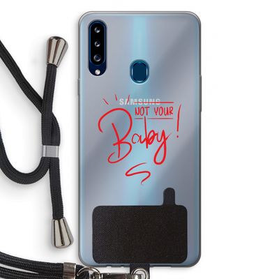 Not Your Baby: Samsung Galaxy A20s Transparant Hoesje met koord