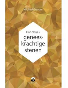 Handboek Geneeskrachtige Stenen 416 Paginas Michael Gienger