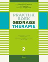 Praktijkboek gedragstherapie Deel 2 Handboek voor cognitief gedragstherapeutisch werkers (Paperback)