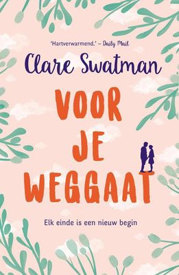Voor je weggaat - Clare Swatman - ebook