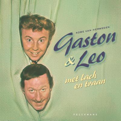 Gaston & Leo met lach en traan (Hardback)