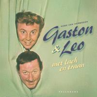 Gaston & Leo met lach en traan (Hardback)