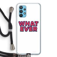 Whatever: Samsung Galaxy A32 4G Transparant Hoesje met koord