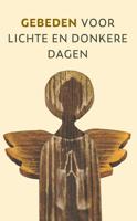 Gebeden voor lichte en donkere dagen (Paperback)