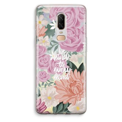 Kindness matters: OnePlus 6 Transparant Hoesje