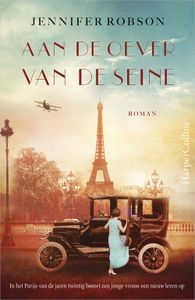 Aan de oever van de Seine - Jennifer Robson - ebook