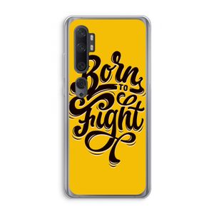 Born to Fight: Xiaomi Mi Note 10 Pro Transparant Hoesje