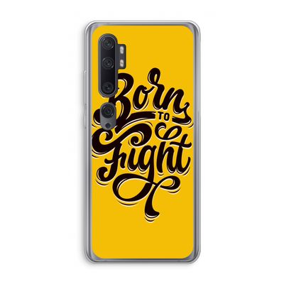 Born to Fight: Xiaomi Mi Note 10 Pro Transparant Hoesje