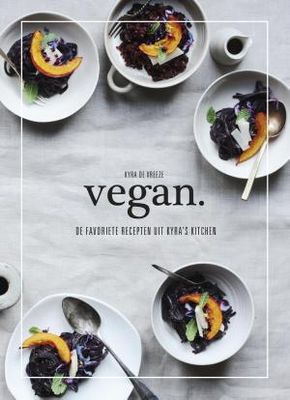 vegan. - Kyra de Vreeze - ebook