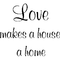 Love makes a house - Muursticker