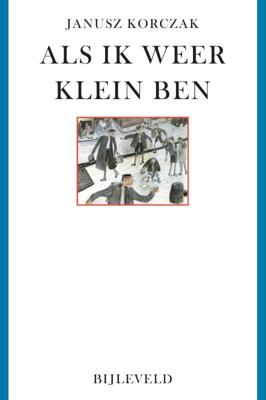 Als ik weer klein ben (Paperback)