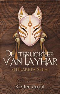 De terugkeer van Layhar - Kirsten Groot - ebook