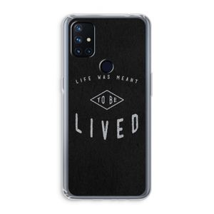 To be lived: OnePlus Nord N10 5G Transparant Hoesje