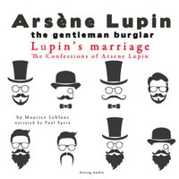 Lupin's Marriage, the Confessions of Arsène Lupin - thumbnail