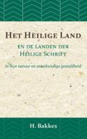 Het Heilige Land en de landen der Heilige Schrift (Paperback)