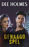 Gewaagd spel - Dee Holmes - ebook