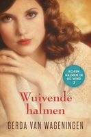 Wuivende halmen - Gerda van Wageningen - ebook